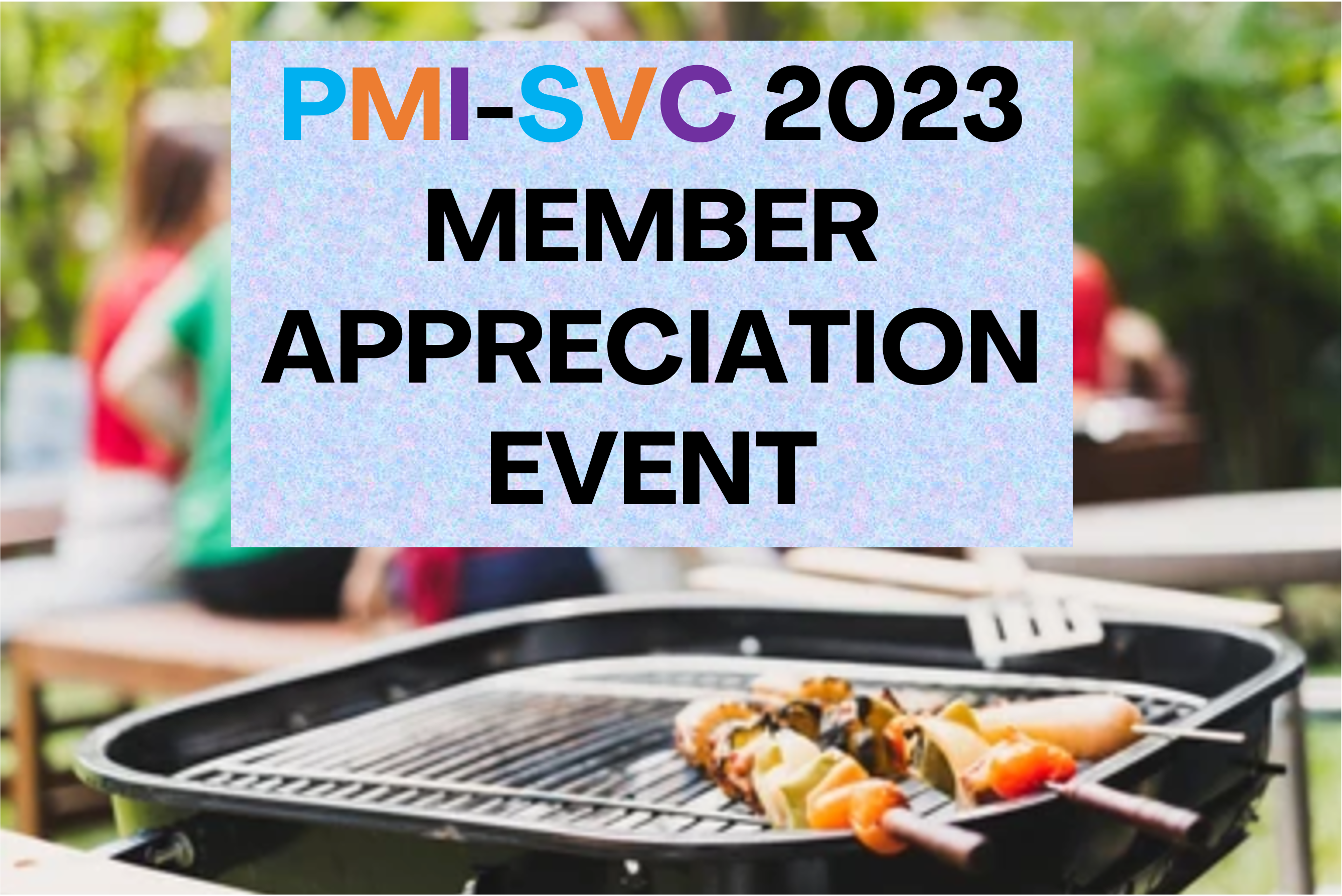 PMI-SVC-MEMBER-APPRECIATION-EVENT.png